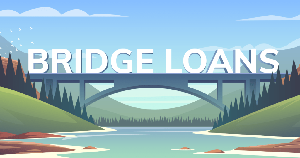 Bridge loans